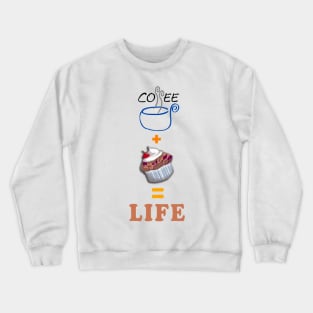 Coffee & Muffin - Life Crewneck Sweatshirt